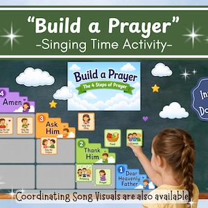 May include: A Build a Prayer singing time activity chart featuring four numbered steps on a dark green board. The chart includes colorful square cards with illustrations and text, white cloud graphics, and a blue badge stating Instant Download.
