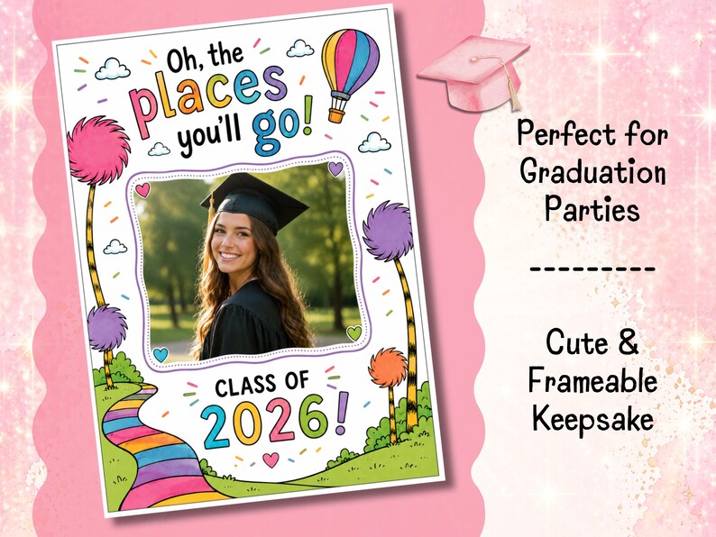 Graduation Photo Keepsake Printable, Class of 2026, Oh the Places You ...