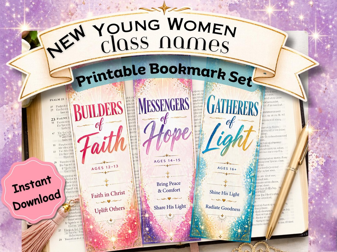 Class Names Displayed Young Women Class Names Printable Bookmarks | Builders of Faith, Hope ...