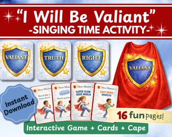 I Will Be Valiant Singing Time Activity | LDS Printable Primary Game | Valiant Hero Mission