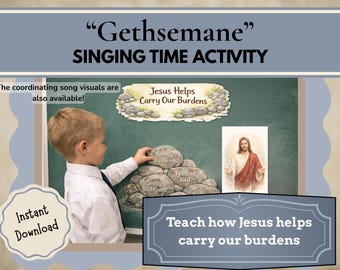 Gethsemane Singing Time Activity | LDS Primary Music Leader Printable | Object Lesson