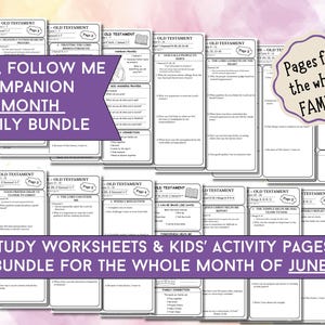 May include: A collection of study worksheets and kids' activity pages for the whole family. The bundle includes pages for the month of June, with the text "Come, Follow Me Companion 1 Month Family Bundle" and "Pages for the whole FAMILY!"