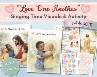 Love One Another Singing Time Visuals & Activity Bundle | LDS Primary Printable | Children's Songbook #136