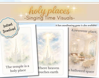 Holy Places Singing Time Visuals | LDS Primary Printable Song Posters | Music Helps