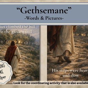 Könnte beinhalten: Zweiteiliges Bild, das eine biblische Szene darstellt. Das linke Panel zeigt eine Person in einem Gewand, die einen Hügel hinaufsteigt. Das rechte Panel zeigt die Füße der Person auf einem Steinweg. Text enthält "Gethsemane" und "Wörter & Bilder".