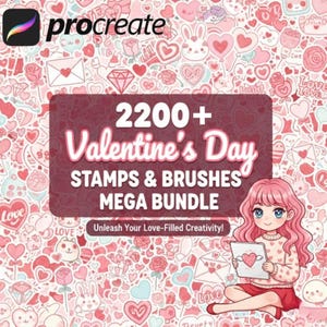 May include: A digital art bundle advertisement for Procreate featuring a Valentine's Day theme. The image includes the Procreate logo, text reading "2200+ Valentine's Day Stamps & Brushes Mega Bundle," and a cartoon girl holding a tablet with a heart.