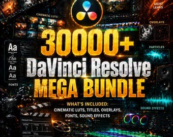 30000+ DaVinci Resolve Mega Bundle | LUTs, Titles, Overlays, Fonts & Sound Effects | Cinematic Editing Pack | 50GB download