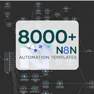 Könnte beinhalten: Dunkles Bild mit einem weißen, abgerundeten Rechteck, das den Text "8000+ N8N AUTOMATION TEMPLATES" in Türkis und Blau anzeigt. Der Hintergrund zeigt ein Netzwerk miteinander verbundener Knoten.