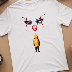 You'll Float Too shirt: Scary Halloween Horror Clown shirt, horror movie lover, Pennywise shirt