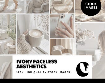 Ivory Faceless Aesthetics | 120+ Neutral Minimal Stock Images | Cozy Lifestyle & Faceless Brand Bundle | PLR + MRR Commercial Use