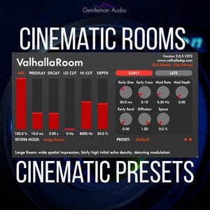 May include: Image of a digital audio workstation (DAW) interface with the text "CINEMATIC ROOMS" and "CINEMATIC PRESETS". The interface displays red and gray controls with labels like "MIX", "DECAY", and "DEPTH". The software is called "ValhallaRoom".