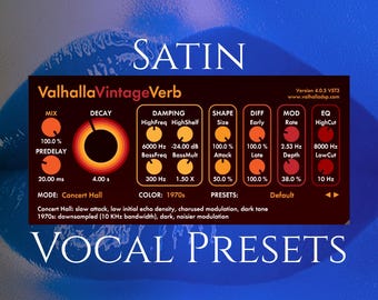 Valhalla Vintage Verb Vocal Presets | Satin