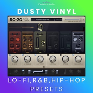 May include: Digital audio plugin interface with the text "DUSTY VINYL" and "RC-20 RETRO COLOR". The interface features various knobs and sliders, with labels like "NOISE", "WOBBLE", and "DISTORT". The bottom of the image reads "LO-FI, R&B, HIP-HOP PRESETS".