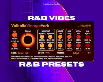 Valhalla Vintage Verb Rnb Presets | R&B Vibes
