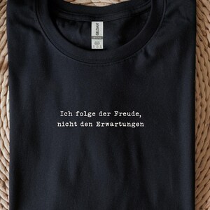 T-shirt Follow Joy Not Expectations - T-shirt d'entretien personnel imprimé minimaliste sur le devant