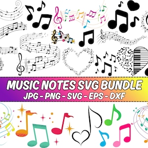 May include: A collection of musical notes and symbols in various styles and colors. Includes treble clefs, eighth notes, and musical staffs. The text "MUSIC NOTES SVG BUNDLE" is displayed in a banner with file format options.