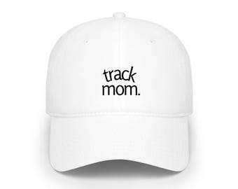 Track Mom Hat | Track & Field Mom Cap | Sports Mom Hat | Track Meet Mom Gift | Running Mom Hat | Mother’s Day Gift |
