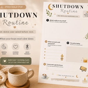 May include: Printable PDF "Shutdown Routine" planner with prompts for mental reset, evening routine, and ADHD-friendly practices. Includes a cup of coffee, a candle, and a cozy blanket. The text reads "Slow down your mind before rest."