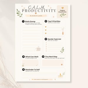 May include: A Calm Productivity planner page featuring sections for Brain Dump, Top 3 Priorities, Gentle Task List, What Can Wait, Tiny Next Step, and Reminder To Self. The design includes soft beige tones, green leaf accents, and small icons.