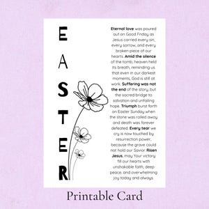 Puede incluir: Una tarjeta de Pascua imprimible con la palabra "EASTER" en letras negras grandes a la izquierda. Una ilustración floral en blanco y negro está al lado de las letras. La tarjeta incluye un poema religioso.