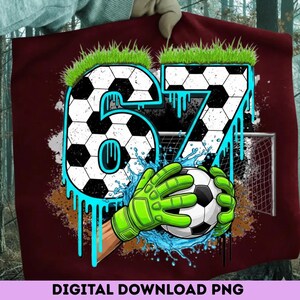 Soccer 67 Meme PNG | Funny Gen Alpha Drip Design (Digital Download) image 18