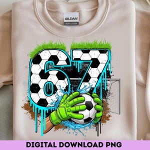 Soccer 67 Meme PNG | Funny Gen Alpha Drip Design (Digital Download) image 11