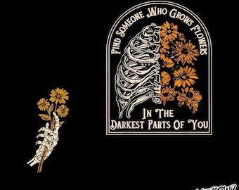 Find Someone Who Grows Flowers In The Darkest Parts Of You File Digital Printable, Country Music PNG, Sun To Me PNG