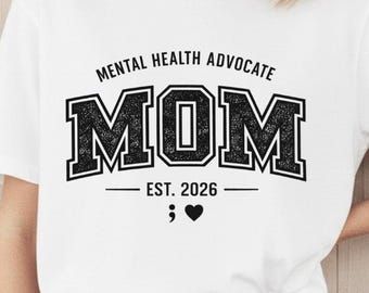 Mental Health Advocate Mom PNG, Awareness Support Design (Digital Download)