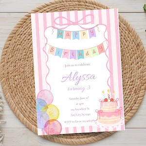 May include: A pink and white striped birthday invitation with the text "Happy Birthday" on a banner. The invitation includes the name "Alyssa" and the age "3", along with party details and a cake illustration.