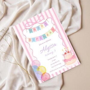 May include: A pink and white striped birthday invitation with watercolor illustrations. The invitation features a banner that says "Happy Birthday", balloons, and a cake. The text reads "Alyssa turning 3".