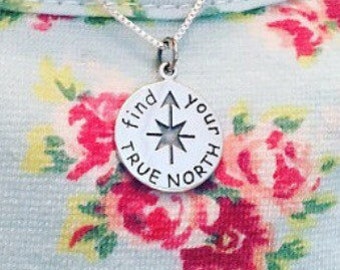 True North - Compass - Find your true north - Graduation Gift - True North - Compass Necklace - Inspirational Jewelry