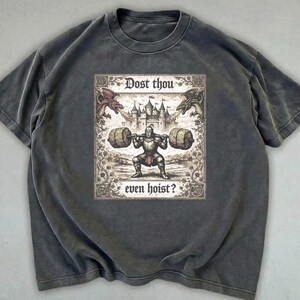 Dost Thou Even Hoist Medieval Gym Retro T-Shirt, Funny Gym Shirt, Fantasy Knight Tee image 3