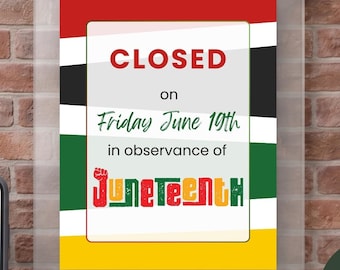 Printable Juneteenth Closure Sign, Office Closed Notice, Closed for Federal Holiday (Digital Download)