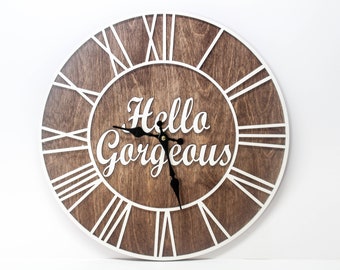 Wooden clock 15.7" /Roman numeral ring / Laser cut / Large wooden wall clock / Hello beautiful / Hello gorgeous sign / Hanging wall clock