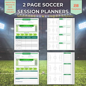 May include: A two-page soccer session planner with 28 templates. The planner includes session details and diagram templates. The cover features text that reads "Match Day Planner & Drill Library Included."