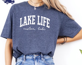 Custom Lake Life Shirt, Personalized Lake Tshirt, Lake House Gift, Lake Lover Shirt, Lake Camping Tshirt, Lake Vacation Tee, Summer Shirt