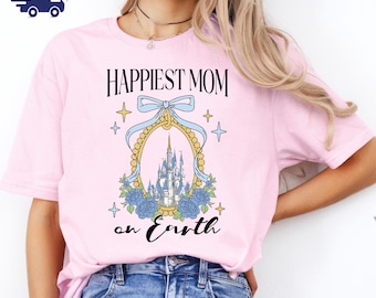 Disney Castle Coquette Bow T-shirt, Happiest Mom On Earth Shirt, Disney Mama Tee, Mother's Day Gift For Mom, Disneyland Family Trip Outfit