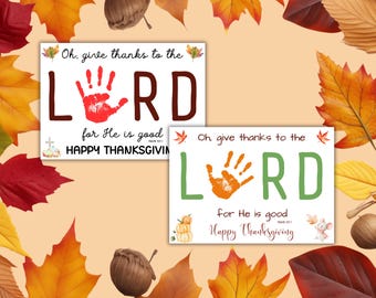Christian Thanksgiving Handprint Craft Printable Give Thanks to the Lord Fall Bible Verse Handprint Art