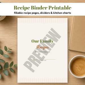 May include: A recipe binder printable featuring a cover page with the text Our Family Recipes, Recipes Worth Passing Down, and a line for a name. The page has a light cream background with subtle vertical stripes at the top and bottom edges.