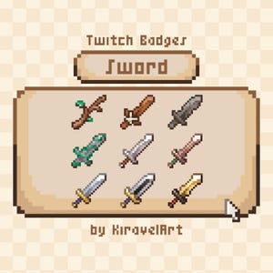 May include: A collection of pixel art sword badges in various colors and designs. The image includes text that reads "Twitch Badges" and "Sword". The artist's name, "by KiraVelArt", is also included.