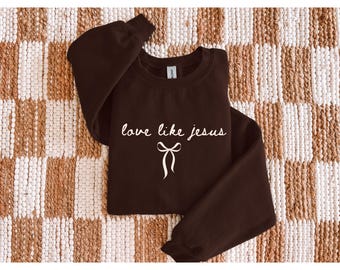 Liebe wie Jesus Sweatshirt, christlicher Rundhalsausschnitt, minimalistisches Design