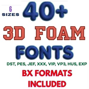 40+ 3D Puff Foam Stickschrift-Fonts, 6 Größen, SX-Format (Instant Download)