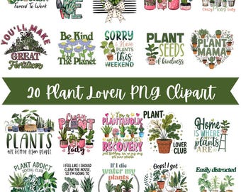 Funny Plant Lover PNG Bundle – Sublimation Designs (Digital Download)