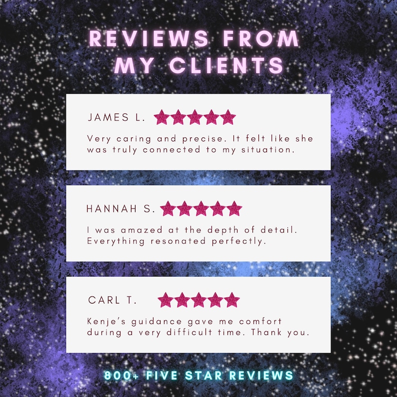 May include: A graphic display titled REVIEWS FROM MY CLIENTS against a dark purple and black starry background. It features three white rectangular boxes with five-star ratings and testimonials from James L., Hannah S., and Carl T. Text reads 800+ FIVE STAR REVIEWS.