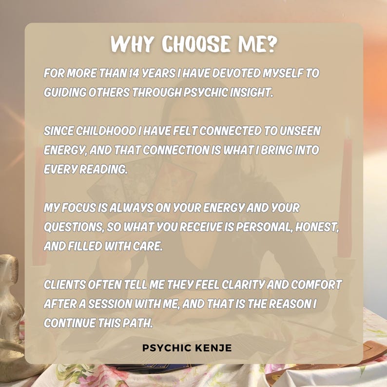 Op de afbeelding: Afbeelding met tekst: "WHY CHOOSE ME?" gevolgd door tekst over paranormale readings en de naam "PSYCHIC KENJE". De achtergrond is een wazige afbeelding van een persoon met kaarsen en een tafel.