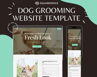 Dog Grooming Business Website Template – Squarespace + Copy + Booking Pages