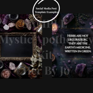May include: A social media post template with a dark, mystical theme. The image features a framed chalkboard, crystals, herbs, and candles. Text includes "Mystic Apothecary Kit" and "Herbs are not decoration..."