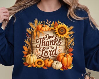 Thanksgiving Christian PNG, Give Thanks Fall Harvest Design (Digital Download
