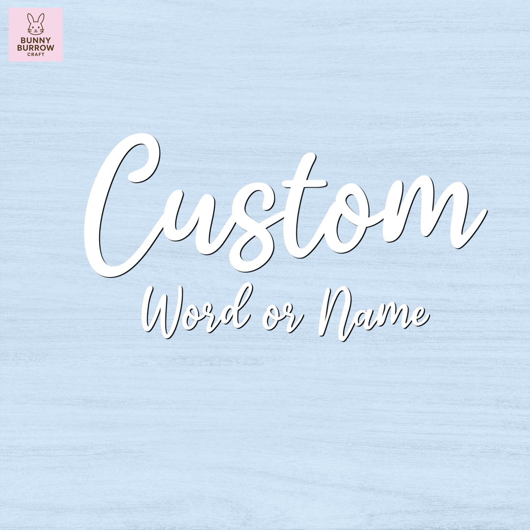 Custom Word Sign - Personalized 1/8'' Wood Sign - Personal Name or Word ...