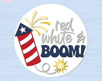 Red White & Boom DIY Kit – DIY Door Decor – Paint Your Own Sign – Laser Cut Plywood Sign – Laser Cut Unfinished Wood